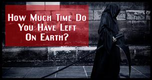 How Much Time Do You Have Left On Earth?