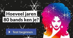 Hoeveel jaren 80 bands ken je? 