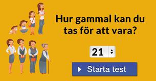 Hur gammal kan du tas för att vara?