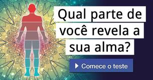 Qual parte de você revela a sua alma?