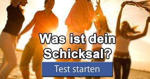 Was ist dein Schicksal? 