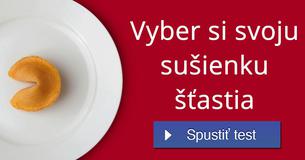 Vyber si svoju sušienku šťastia