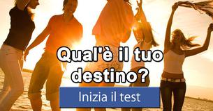 Qual'è il tuo destino?