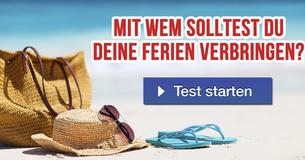 Mit wem solltest du deine Ferien verbringen?