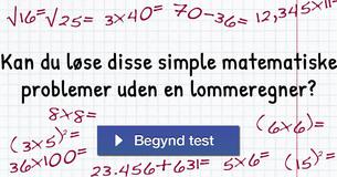 Kan du løse disse simple matematiske problemer uden en lommeregner?