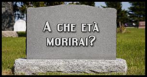 A che età morirai?