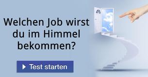 Welchen Job wirst du im Himmel bekommen?
