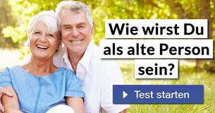 Wie wirst Du als alte Person sein?