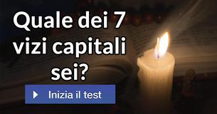 Quale dei 7 vizi capitali sei?