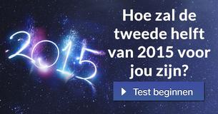 Hoe zal de tweede helft van 2015 voor jou zijn?