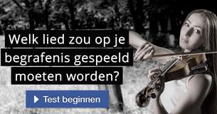 Welk lied zou op je begrafenis gespeeld moeten worden?