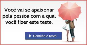 Você vai se apaixonar pela pessoa com a qual você fizer este teste.