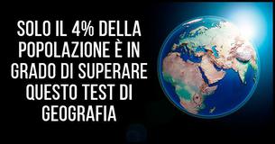 Solo il 4% dei partecipanti riesce a superare questo test di geografia!