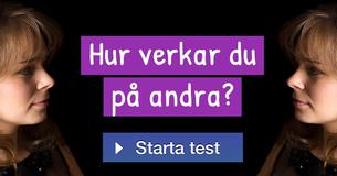 Hur verkar du på andra?