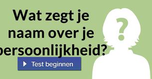 Wat zegt je naam over je persoonlijkheid?
