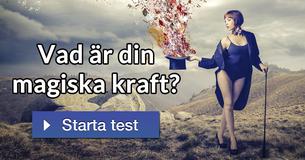 Vad är din magiska kraft?