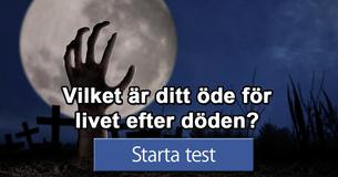 Vilket är ditt öde för livet efter döden?﻿ 