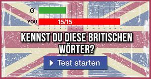 Kennst du diese britischen Wörter?