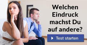 Welchen Eindruck machst Du auf andere?