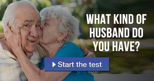 What kind of husband do you have?