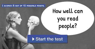 How well can you read people?