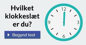 Hvilket klokkeslæt er du?