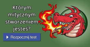 Którym mitycznym stworzeniem jesteś?