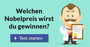 Welchen Nobelpreis wirst du gewinnen?