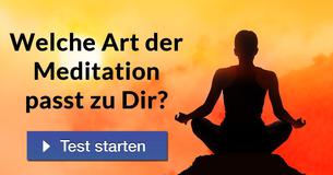 Welche Art der Meditation passt zu Dir?