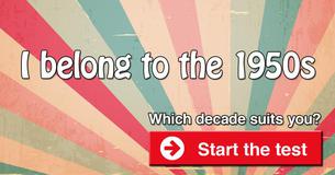 Which decade suits you?