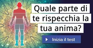Quale parte di te rispecchia la tua anima?