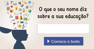 O que o seu nome diz sobre a sua educação?
