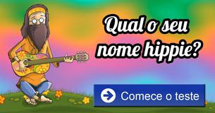 Qual é o seu nome hippie?