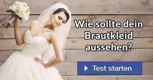 Wie sollte dein Brautkleid aussehen? 