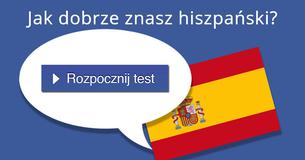 Jak dobrze znasz hiszpański?