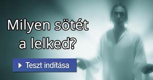 Milyen sötét a lelked?