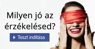 Milyen jó az érzékelésed? 