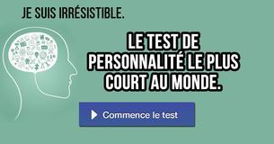 Le test de personnalité le plus court au monde.