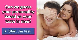 Can We Guess Your Personality Based On Your Taste In Men?