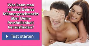 Was kann man anhand Deines Männergeschmacks über Deine Persönlichkeit herausfinden?