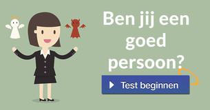 Ben jij een goed persoon? 