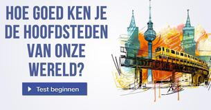 Hoe goed ken je de hoofdsteden van onze wereld? 