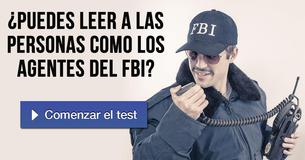 ¿Puedes leer a las personas como los agentes del FBI?