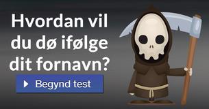 Hvordan vil du dø ifølge dit fornavn?