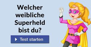 Welcher weibliche Superheld bist du? 