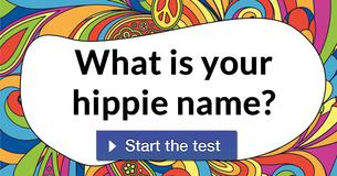 What is your hippie name?