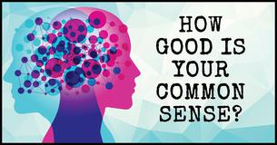 How Good Is Your Common Sense?