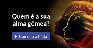 Quem é sua alma gêmea realmente? 