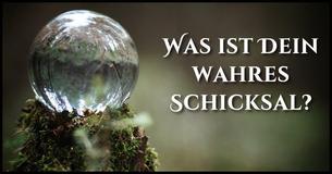 Was ist Deine wahre Bestimmung?