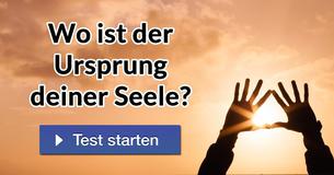 Wo ist der Ursprung deiner Seele?
